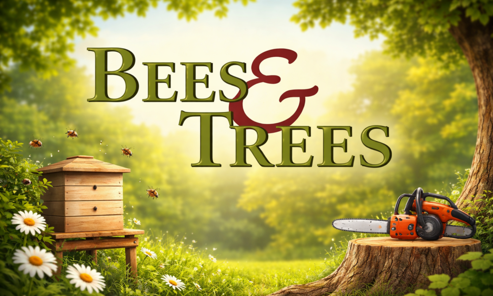 Bees & Trees